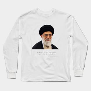 So Ayatollah, I'm from Jersey... Long Sleeve T-Shirt